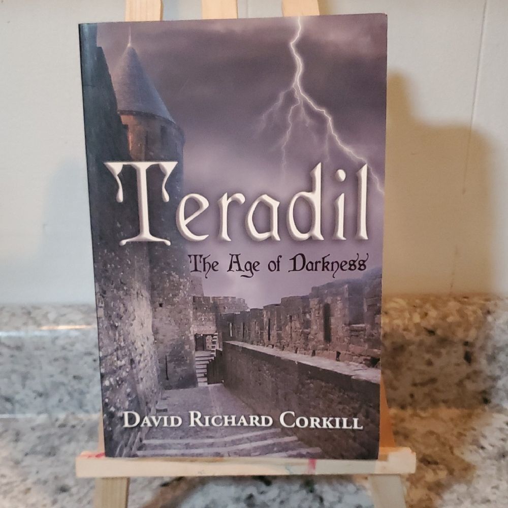 Teradil: The Age of Darkness Paperback Book By David Richard Corkill 🌎5/$10🌏